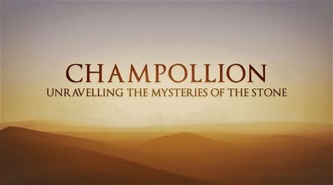 Champollion: Unravelling the Mysteries of the Stone