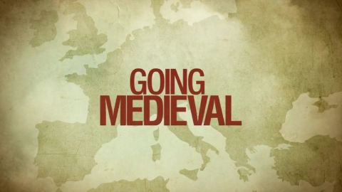 Going Medieval