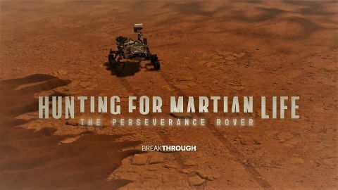 Hunting for Martian Life the Perseverance Rover