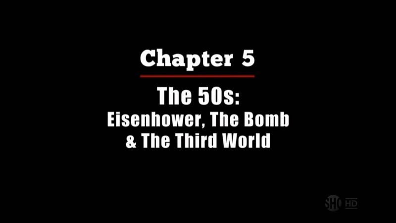 The '50s: Eisenhower, the Bomb & the Third World