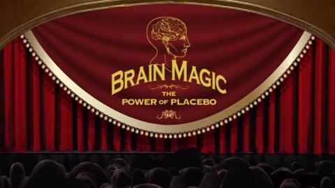 Brain Magic the Power of Placebo